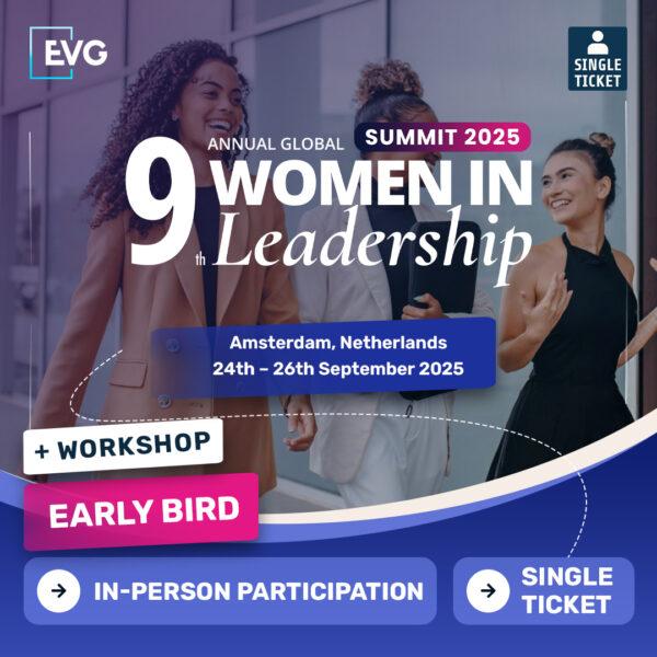 IN-PERSON Participation + WORKSHOP | Single Ticket | 9th Annual Global Women In Leadership Summit